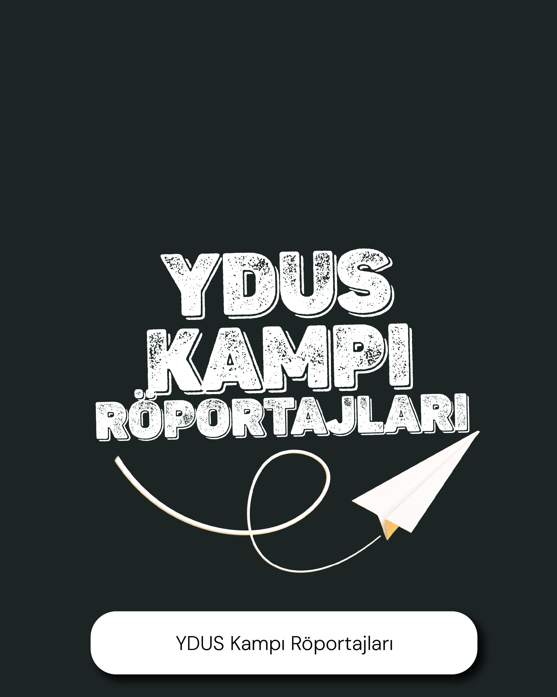 YDUS Kampı Röportajları