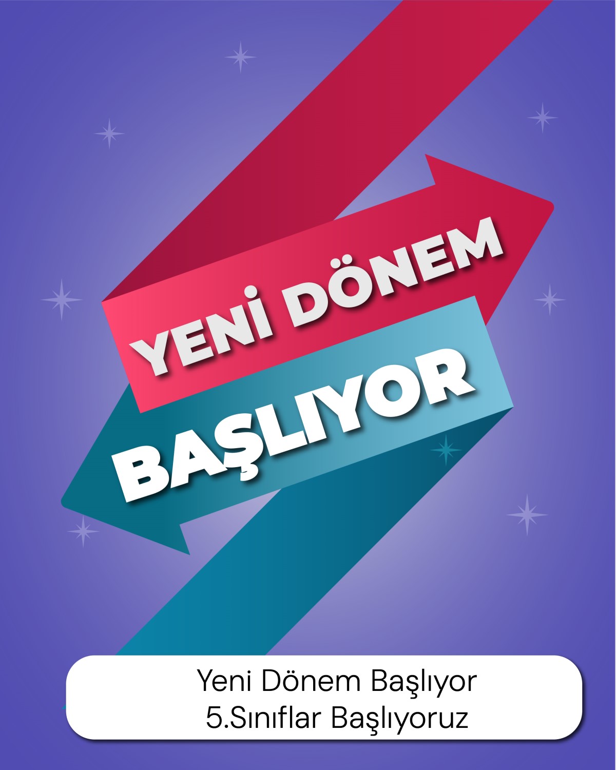 Yeni Dönem Başlıyor 5. Sınıflar Başlıyoruz