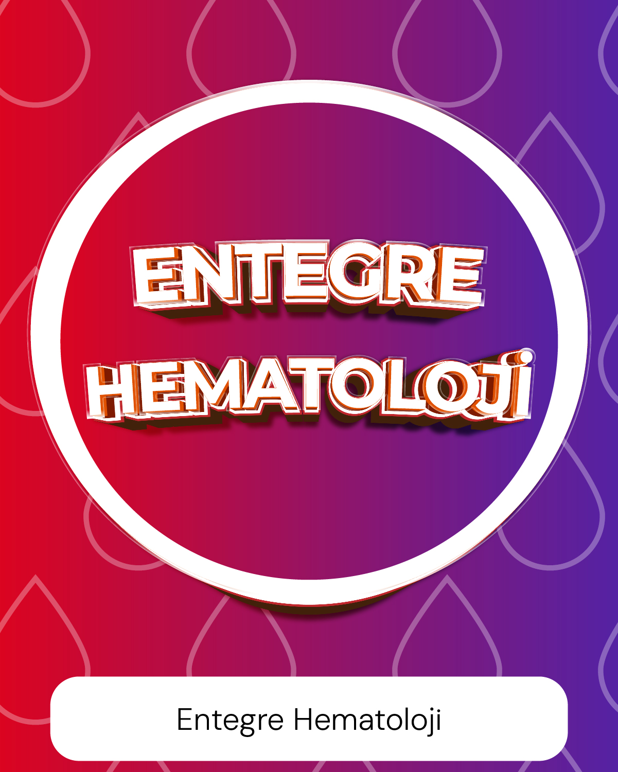 Entegre Hematoloji