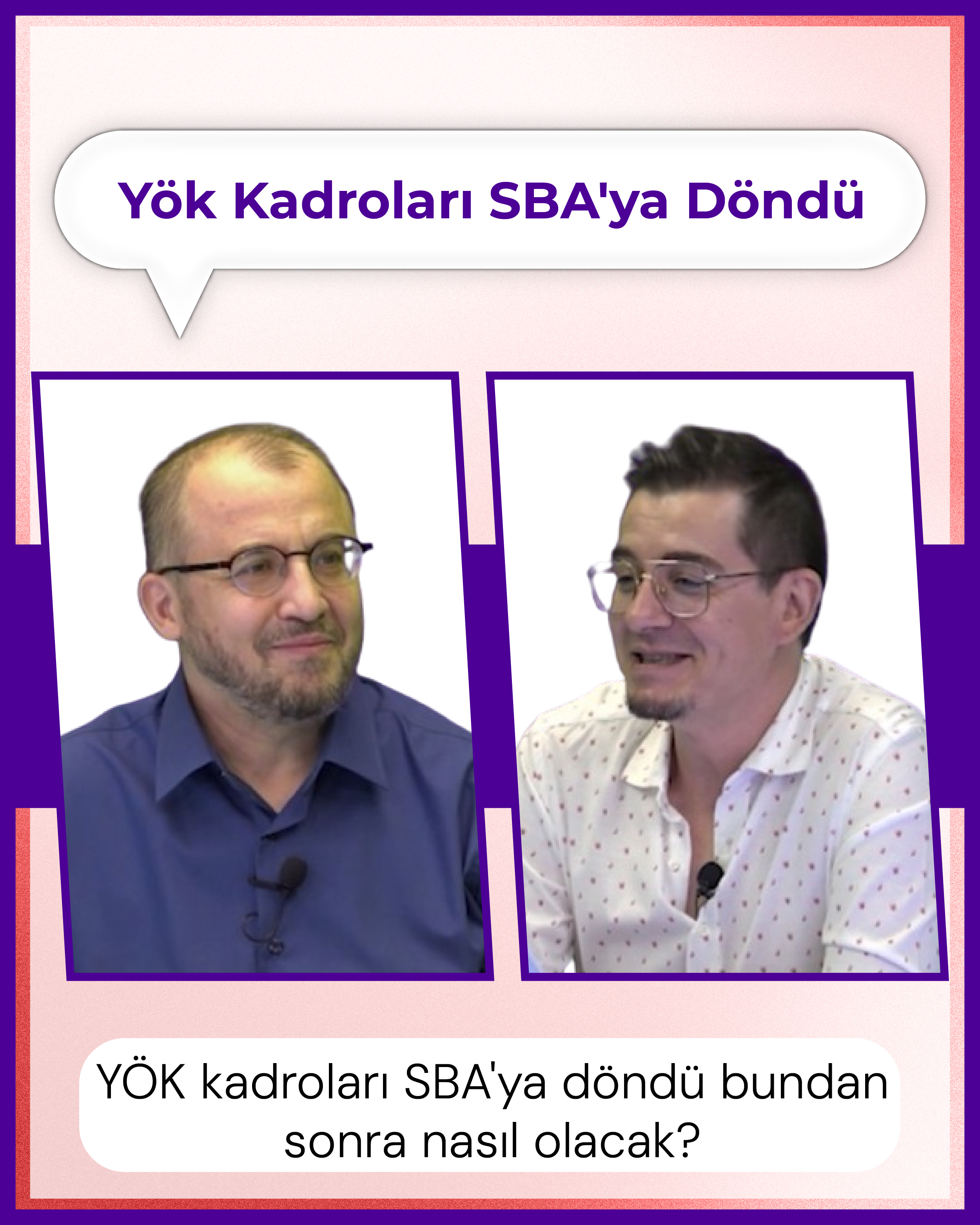 YÖK Kadroları SBA'ya döndü Bundan Sonra Ne olacak?
