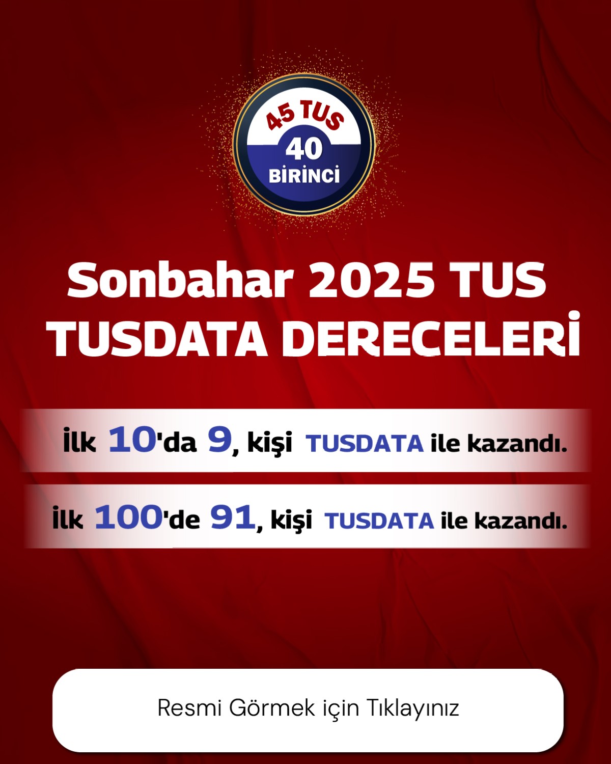 Sonbahar 2025 TUS TUSDATA DERECELERİ