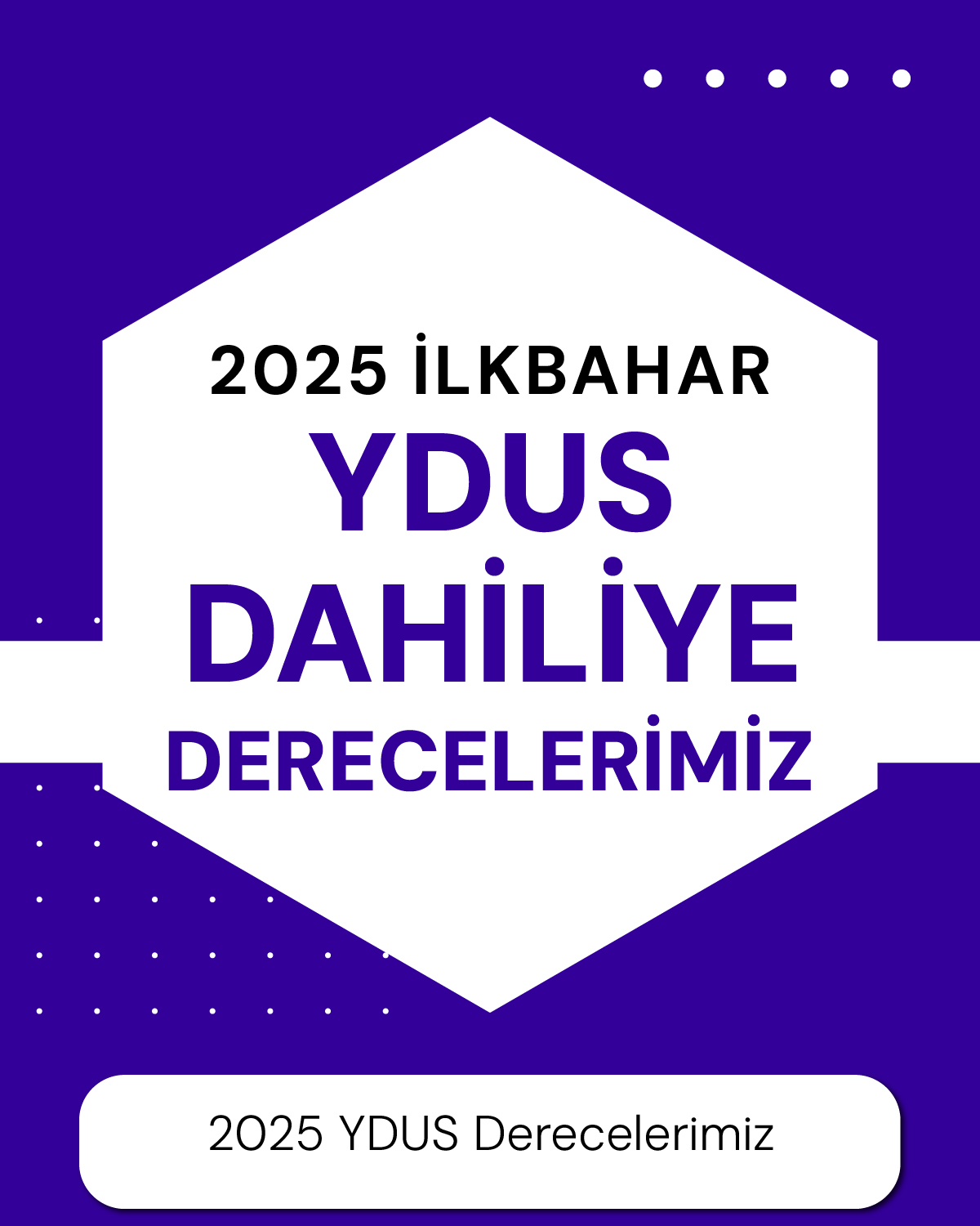 2025 İlkbahar YDUS Dahiliye Birincilerimiz