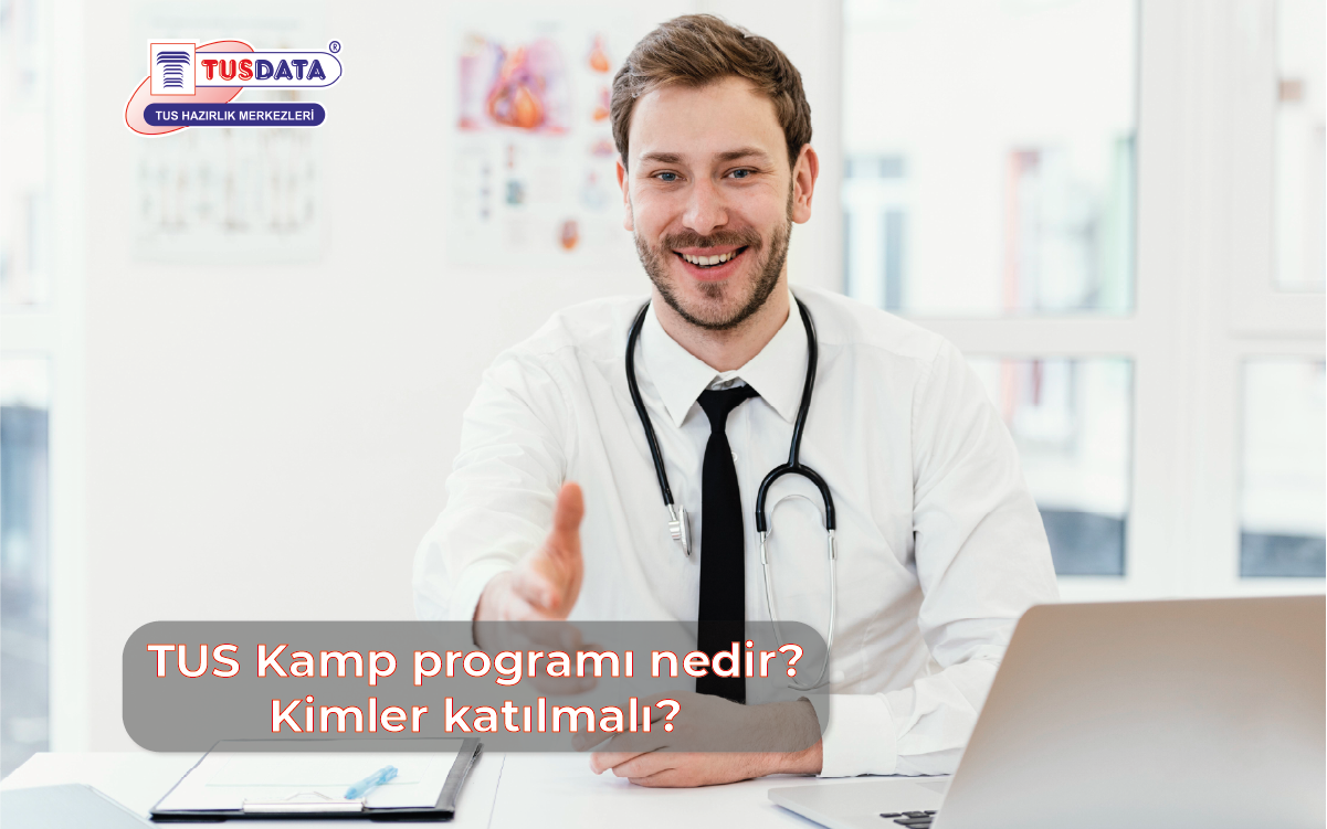 Tus Kamp Programı Nedir? Kimler Katılmalı?