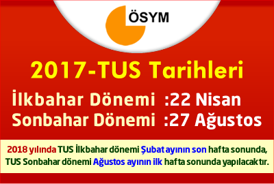 2017 TUS Tarihleri Güncellendi!