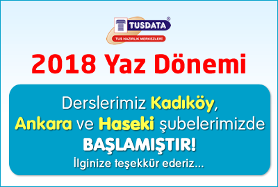2018 Yaz Dönemi Derslerimiz Kadıköy, Ankara ve Haseki Şubelerimizde Başlamıştır!