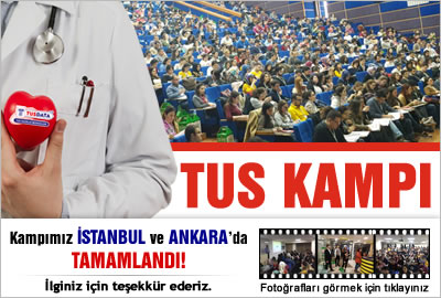 TUS Kampımız İstanbul ve Ankara'da Tamamlandı!
