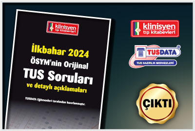 İlkbahar 2024 ÖSYM’nin Orjinal TUS Soruları !