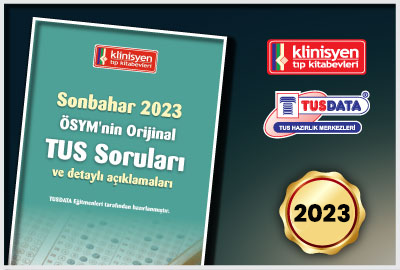 Sonbahar 2023 TUS Osym'nin Orijinal TUS Soruları Yayınlandı!