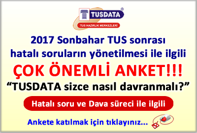 2017 Sonbahar TUS Sonrası Çok Önemli Anket!!!